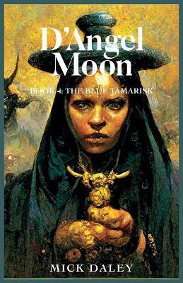 The Blue Tamarisk - Mick Daley - cover