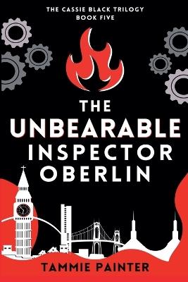 The Unbearable Inspector Oberlin - Tammie Painter - cover