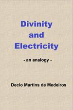 Divinity and Electricity