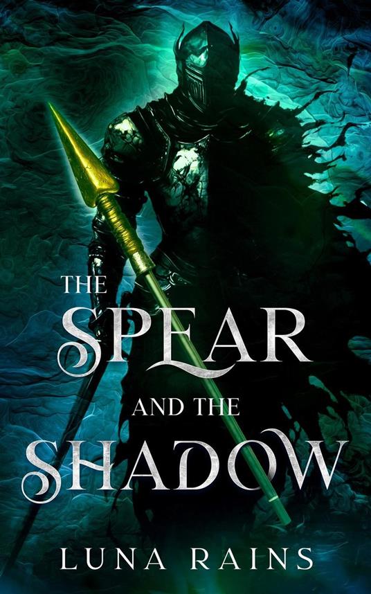 The Spear and the Shadow