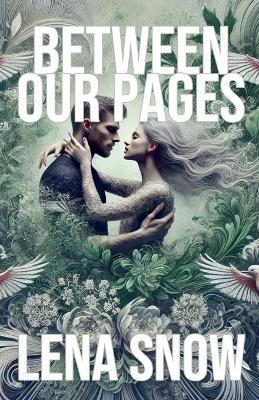 Between Our Pages - Lena Snow - cover