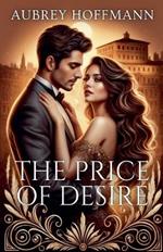 The Price of Desire