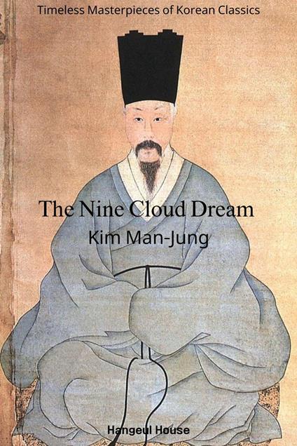 The Nine Cloud Dream - Kim Manjung - ebook