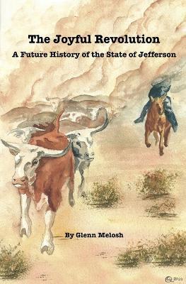 The Joyful Revolution - Glenn Melosh - cover