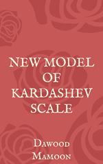 New Model of Kardashev Scale