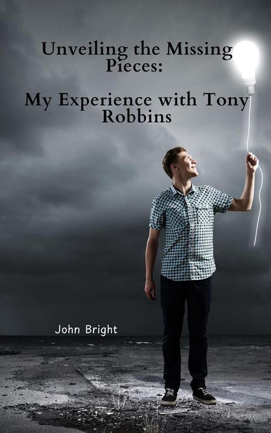 Unveiling the Missing Pieces: My Experience with Tony Robbins