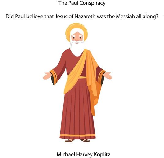 The Paul Conspiracy