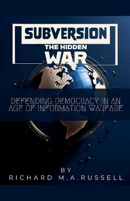 Subversion: The Hidden War - Erick Havoc,Richard M a Russell - cover