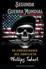 La Segunda Guerra Mundial