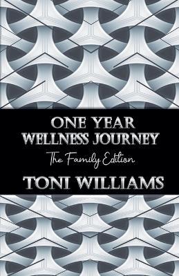 One Year Wellness Journey - Toni Williams - cover