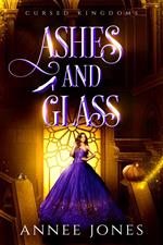 Ashes and Glass