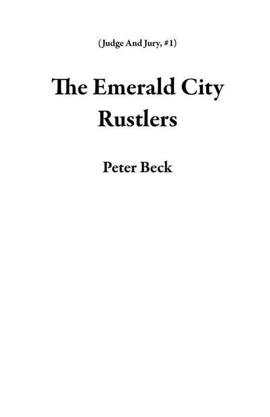 The Emerald City Rustlers