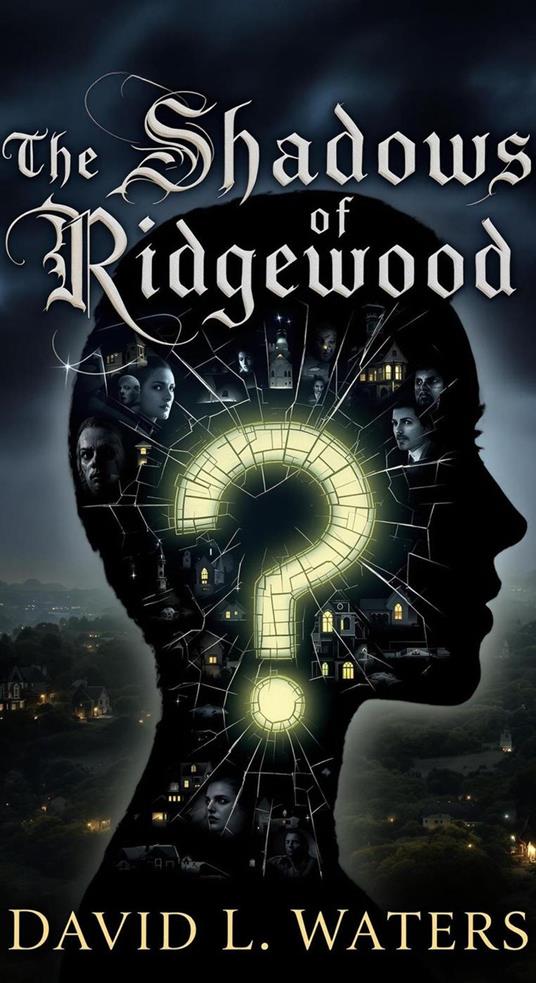 The Shadows of Ridgewood