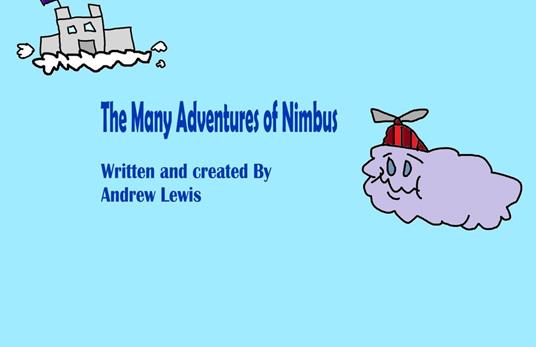 The Many Adventures of Nimbus - Andrew Lewis - ebook
