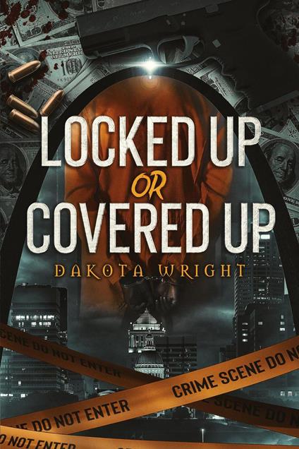 Locked Up or Covered Up