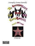 The Incredibles Scoobobell Walk of Fame