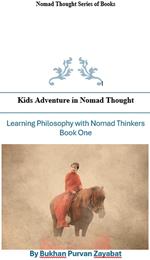 Kids Adventures in Nomad Thought Book One