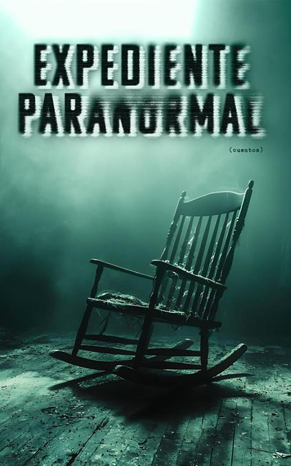 Expediente paranormal