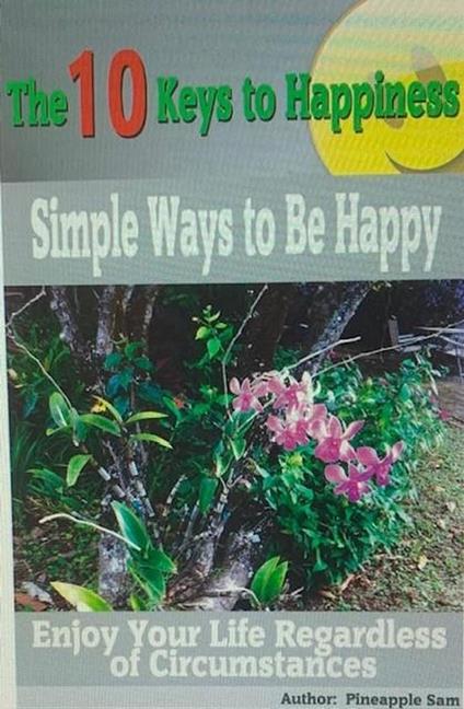 The 10 Keys to Happiness