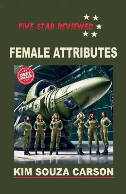 Female Attributes - Kim Souza Carson - cover