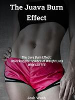 The Juava Burn Effect
