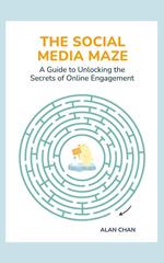The Social Media Maze