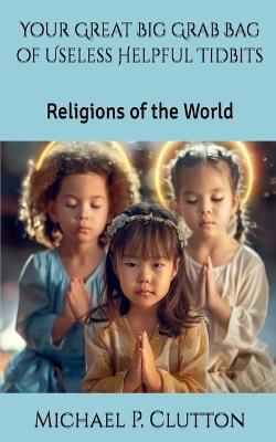 Religions of the World - Michael P Clutton - cover