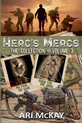 Herc's Mercs: The Collection Volume 3 - Ari McKay - cover