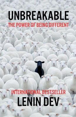 Unbreakable: The Power of Being Different - Lenin Dev - cover