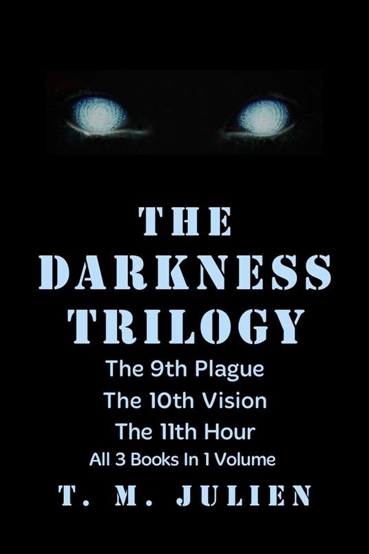 The Darkness Trilogy