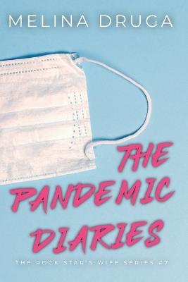 The Pandemic Diaries - Melina Druga - cover