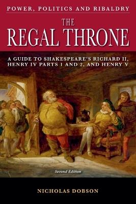 The Regal Throne - Nicholas Dobson - cover