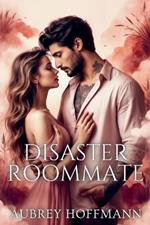 Disaster Roommate