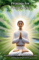 Prayers for Forgiveness