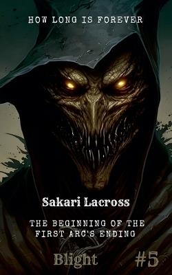 How Long Is Forever Volume 5 - Sakari Lacross - cover