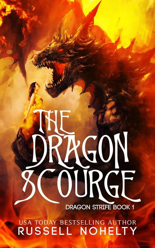 The Dragon Scourge