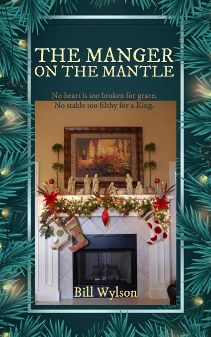 The Manger on the Mantle