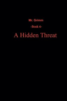 A Hidden Threat - Russell Byrer - cover