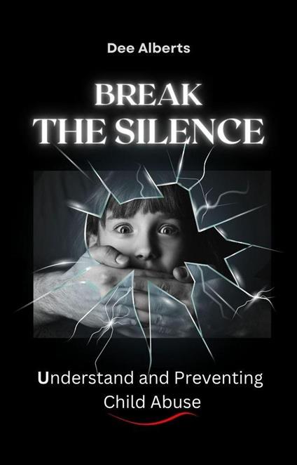 Break the Silence