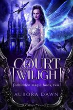 Court of Twilight