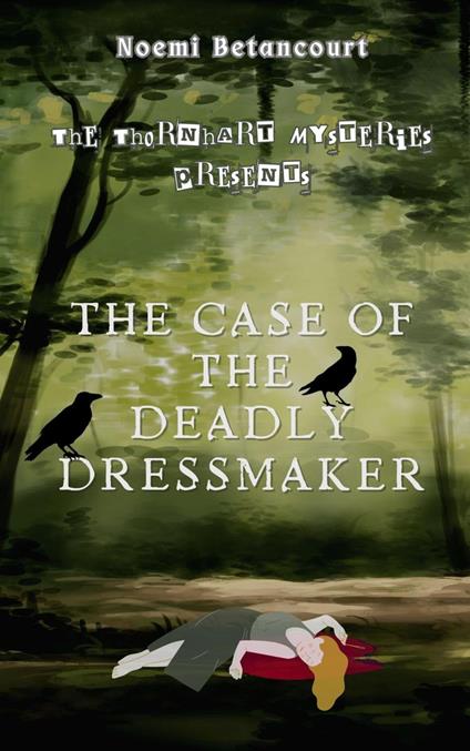 The Case of The Deadly Dressmaker