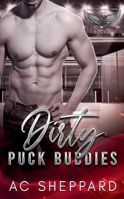 Dirty Puck Buddies - Ac Sheppard - cover