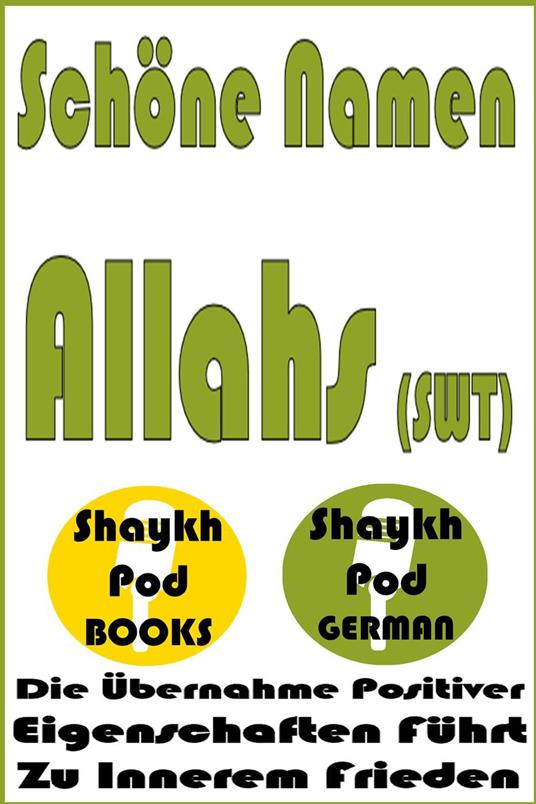 Schöne Namen Allahs (SWT)