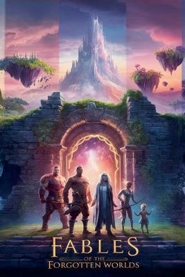 Fables of the Forgotten Worlds - Sarah Elizabeth Davis - cover