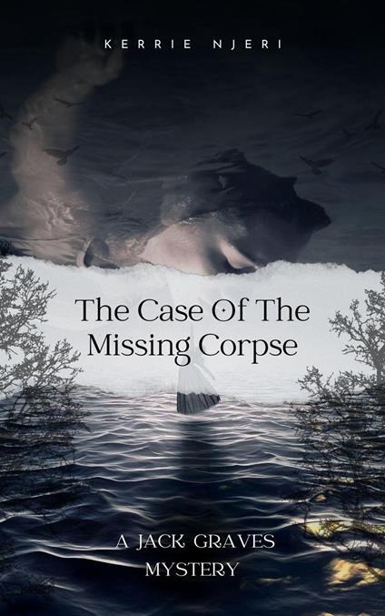 The Case of The Missing Corpse