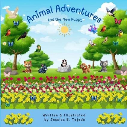 Animal Adventures and the New Puppy - Jessica Tejeda - ebook