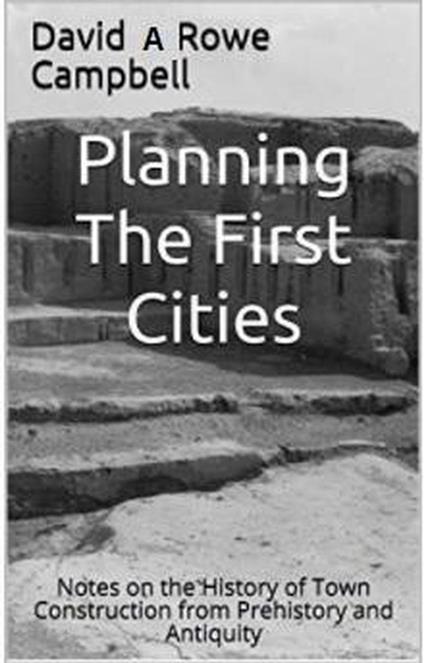 Planning the First Cities