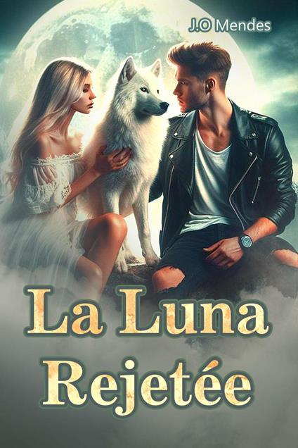 La Luna Rejetée
