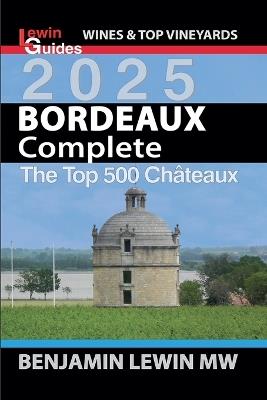 Bordeaux Complete 2025 - Benjamin Lewin - cover
