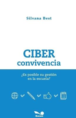 Ciber convivencia - Silvana Best - cover